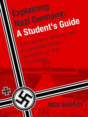 cover image of Explaining Nazi Germany